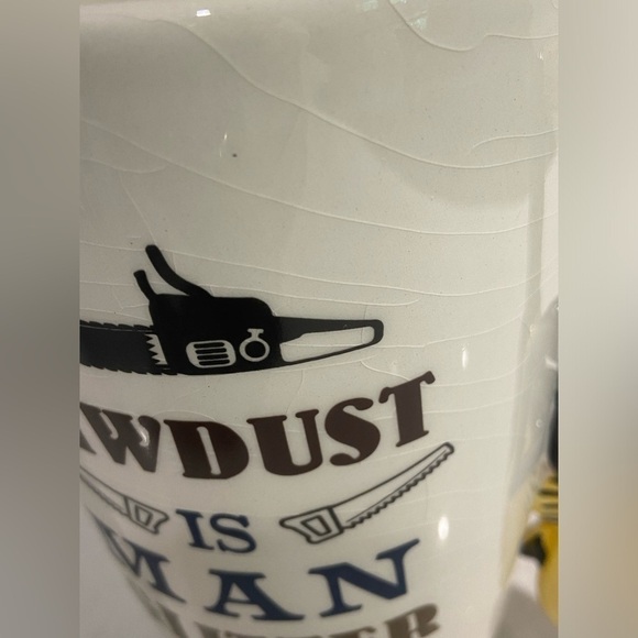Novelty Mug Sawdust Is Man Glitter - Picture 8 of 12